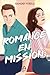 Romance en mission by Sandra Verilli