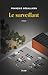Le surveillant