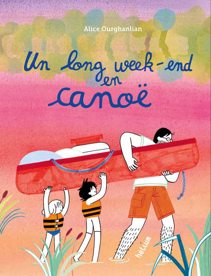 Un long week-end en canoë (Hardcover)