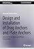 Design and Installation of Drag Anchors and Plate Anchors: Guidance for Surveyors and Offshore Professionals (Synthesis Lectures on Ocean Systems Engineering)