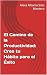 El Camino de la Productividad by Alexa Albania Soto Montero