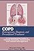 COPD: Heterogeneity, Diagno...