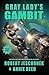 Gray Lady's Gambit (Gray La...
