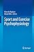 Sport and Exercise Psychoph...