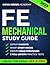 FE Mechanical Study Guide by NOVA NEXUS ACADEMY