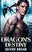Dragon's Destiny (Off-Limit...