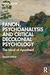 Fanon, Psychoanal...