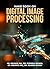 Hand Book on Digital Image Processing by Koushik Pal
