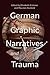German Graphic Narratives a...