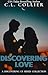 Discovering Love: A Discove...