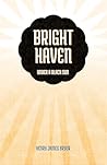 Bright Haven: Und...