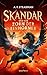 Skandar und der Zorn der Ei...