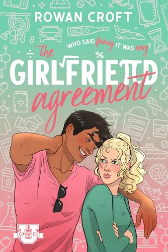 The Girlfriend Agreement (Conwick U, #1)