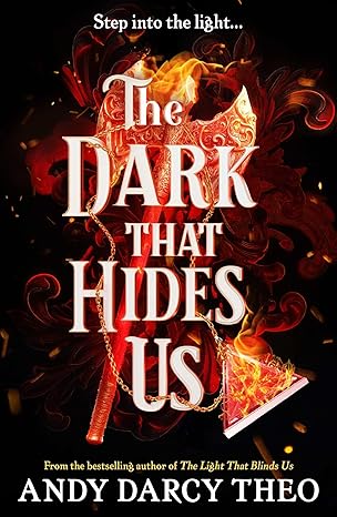 The Dark That Hides Us (Descent into Darkness, #2)