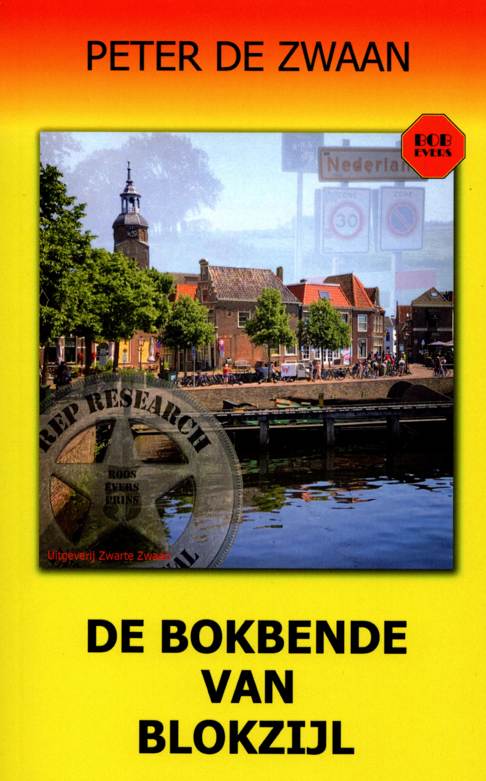 De bokbende van Blokzijl (Bob Evers, #74)