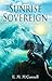 The Sunrise Sovereign  by E.M. McConnell