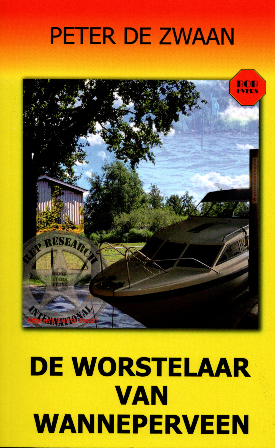 De worstelaar van Wanneperveen (Bob Evers, #75)