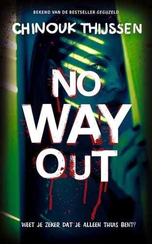 No way out (Politie niet betreden)