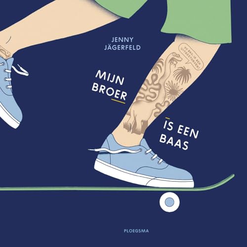 Mijn broer is een baas (Dutch Edition)