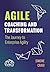 Agile Coaching and Transformation by Simone Craig