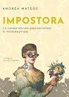 Impostora: Un res...