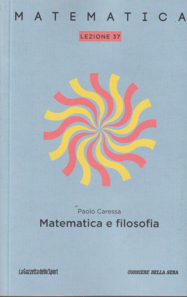 Matematica Lezione 37 - Matematica e filosofia