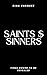 Saints & Sinners