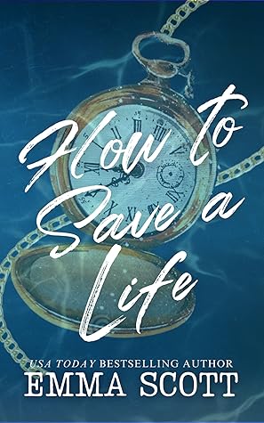 How to Save a Life (Dreamcatcher, #1)