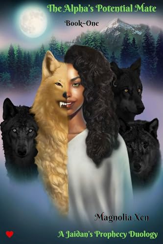 The Alpha's Potential Mate (A Jaidan's Prophecy Duology, #1)