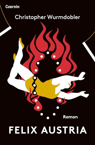 Felix Austria (Kindle Edition)