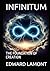 INFINITUM: THE FOUNDATION OF CREATION