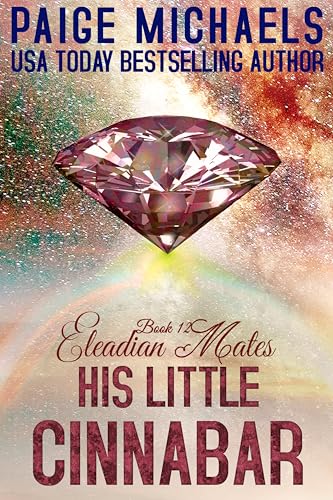 His Little Cinnabar (Eleadian Mates Book 12)