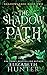 The Shadow Path (Shadowland...
