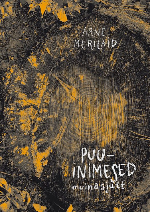 Puuinimesed. Muinasjutt (Hardcover)