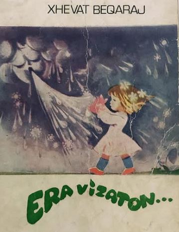 Era vizaton... : vjersha dhe poemë
