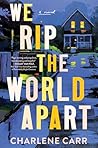 We Rip the World ...