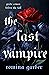 The Last Vampire by Romina Garber