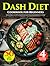 Dash Diet Cookbook for Begi...