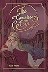 The Courtesan's Eye