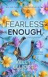 Fearless Enough –...