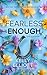 Fearless Enough – Edizione Italiana (Love in Montana Serie) (Italian Edition)