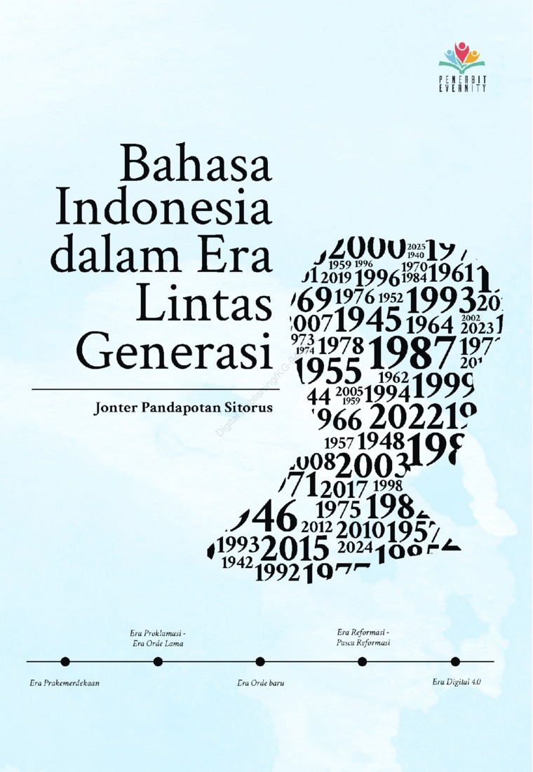 Bahasa Indonesia dalam Era Lintas Generasi