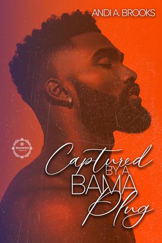 Captured By A Bama Plug (Kindle Edition)