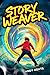 Story Weaver by Andy Keats