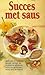Succes met saus