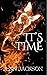 It's Time