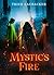 Mystic's Fire