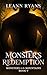 Monster's Redemption by Leann Ryans