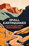 Small Earthquakes...