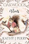 Nuts by Kathy J. Perry
